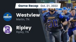 Recap: Westview  vs. Ripley  2022