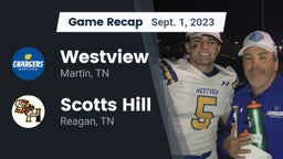 Recap: Westview  vs. Scotts Hill  2023