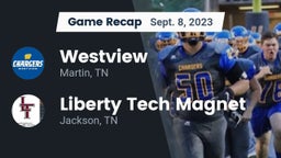 Recap: Westview  vs. Liberty Tech Magnet  2023