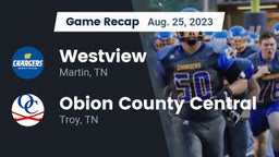 Recap: Westview  vs. Obion County Central  2023