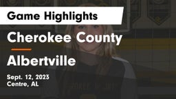 Cherokee County  vs Albertville  Game Highlights - Sept. 12, 2023