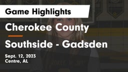 Cherokee County  vs Southside  - Gadsden Game Highlights - Sept. 12, 2023