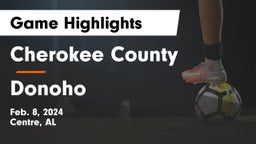 Cherokee County  vs Donoho  Game Highlights - Feb. 8, 2024