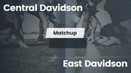 Matchup: Central Davidson vs. East Davidson  2016