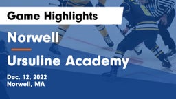 Norwell  vs Ursuline Academy  Game Highlights - Dec. 12, 2022