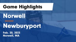 Norwell  vs Newburyport  Game Highlights - Feb. 20, 2023
