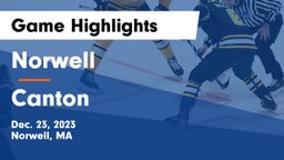Norwell  vs Canton   Game Highlights - Dec. 23, 2023