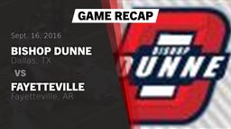 Recap: Bishop Dunne  vs. Fayetteville  2016