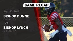 Recap: Bishop Dunne  vs. Bishop Lynch  2016