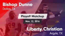 Matchup: Bishop Dunne High vs. Liberty Christian  2016