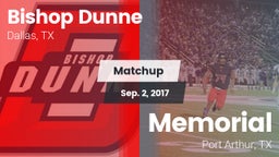 Matchup: Bishop Dunne High vs. Memorial  2017