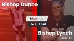 Matchup: Bishop Dunne High vs. Bishop Lynch  2017