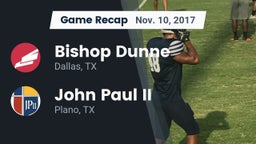 Recap: Bishop Dunne  vs. John Paul II  2017