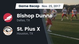 Recap: Bishop Dunne  vs. St. Pius X  2017