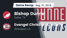 Recap: Bishop Dunne  vs. Evangel Christian Academy  2018