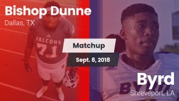 Matchup: Bishop Dunne High vs. Byrd  2018