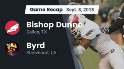 Recap: Bishop Dunne  vs. Byrd  2018