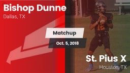 Matchup: Bishop Dunne High vs. St. Pius X  2018