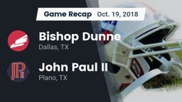 Recap: Bishop Dunne  vs. John Paul II  2018