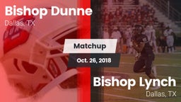 Matchup: Bishop Dunne High vs. Bishop Lynch  2018