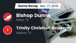 Recap: Bishop Dunne  vs. Trinity Christian Academy  2018