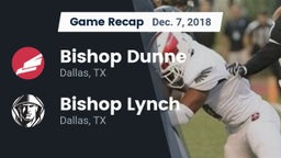 Recap: Bishop Dunne  vs. Bishop Lynch  2018