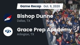 Recap: Bishop Dunne  vs. Grace Prep Academy 2020