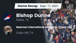 Recap: Bishop Dunne  vs. Newman International Academy  Cedar Hill 2021