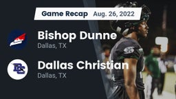 Recap: Bishop Dunne  vs. Dallas Christian  2022