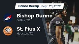 Recap: Bishop Dunne  vs. St. Pius X  2022