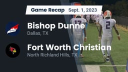 Recap: Bishop Dunne  vs. Fort Worth Christian  2023