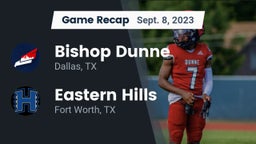 Recap: Bishop Dunne  vs. Eastern Hills  2023