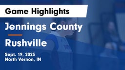 Jennings County  vs Rushville  Game Highlights - Sept. 19, 2023