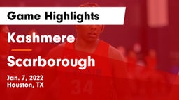 Kashmere  vs Scarborough  Game Highlights - Jan. 7, 2022