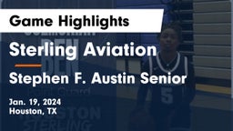 Sterling Aviation  vs Stephen F. Austin Senior  Game Highlights - Jan. 19, 2024