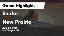 Snider  vs New Prairie  Game Highlights - Aug. 28, 2021