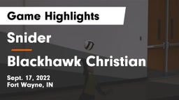 Snider  vs Blackhawk Christian Game Highlights - Sept. 17, 2022