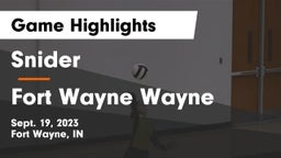 Snider  vs Fort Wayne Wayne Game Highlights - Sept. 19, 2023