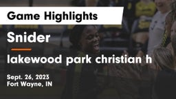 Snider  vs lakewood park christian h Game Highlights - Sept. 26, 2023