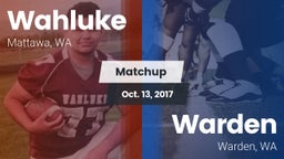 Matchup: Wahluke  vs. Warden  2017