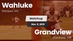 Matchup: Wahluke  vs. Grandview  2019