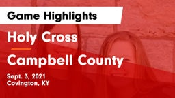 Holy Cross  vs Campbell County  Game Highlights - Sept. 3, 2021