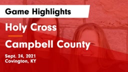 Holy Cross  vs Campbell County  Game Highlights - Sept. 24, 2021