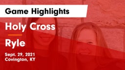 Holy Cross  vs Ryle  Game Highlights - Sept. 29, 2021