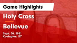 Holy Cross  vs Bellevue Game Highlights - Sept. 30, 2021