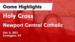 Holy Cross  vs Newport Central Catholic  Game Highlights - Oct. 5, 2021