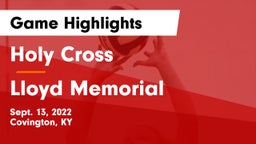 Holy Cross  vs Lloyd Memorial  Game Highlights - Sept. 13, 2022
