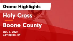 Holy Cross  vs Boone County Game Highlights - Oct. 5, 2022