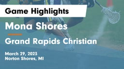 Mona Shores  vs Grand Rapids Christian  Game Highlights - March 29, 2023