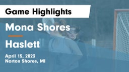 Mona Shores  vs Haslett  Game Highlights - April 15, 2023